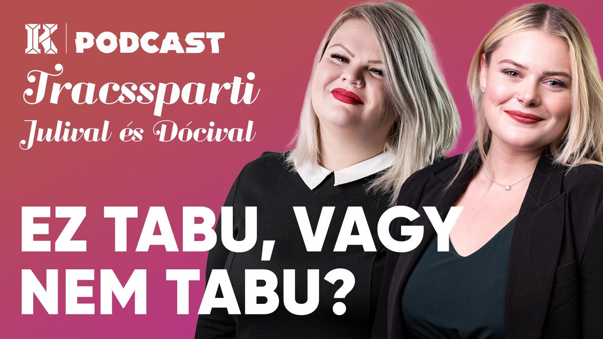 Ez TABU, vagy nem TABU? | Traccsparti Julival és Dócival