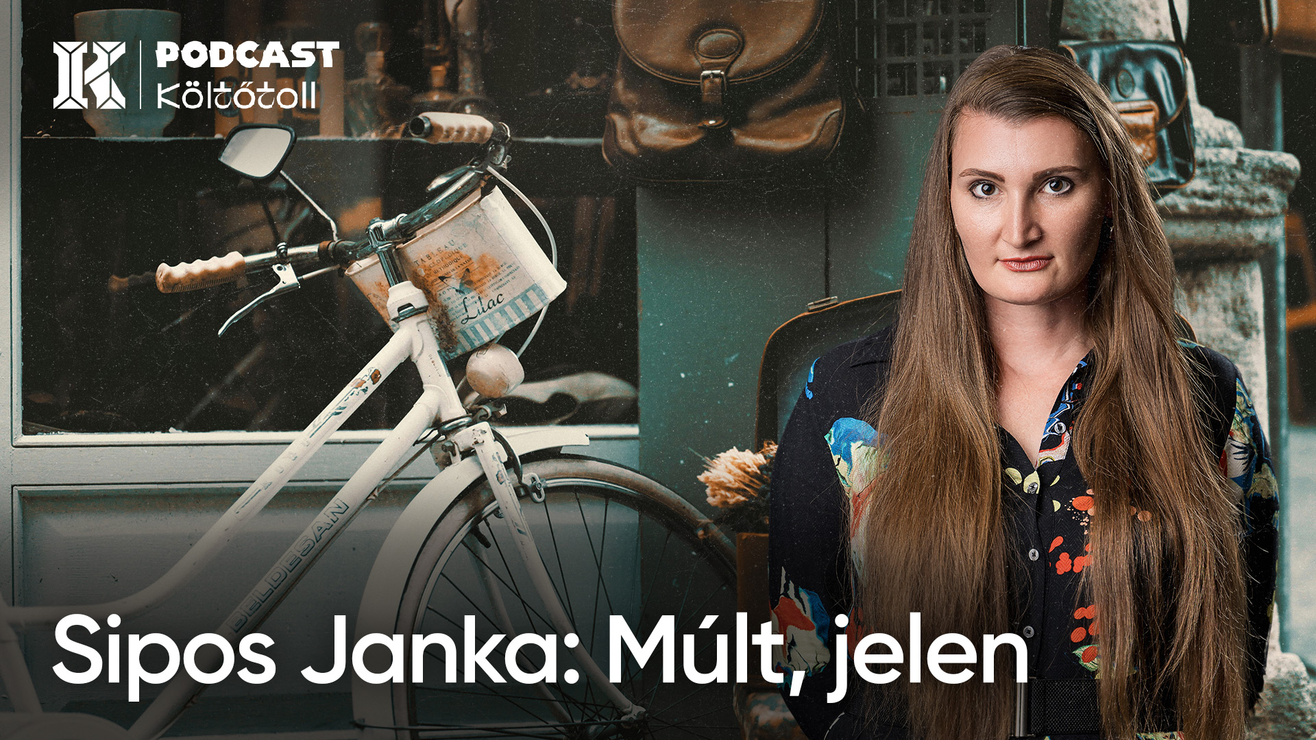 Sipos Janka: Múlt, jelen | KöltőToll