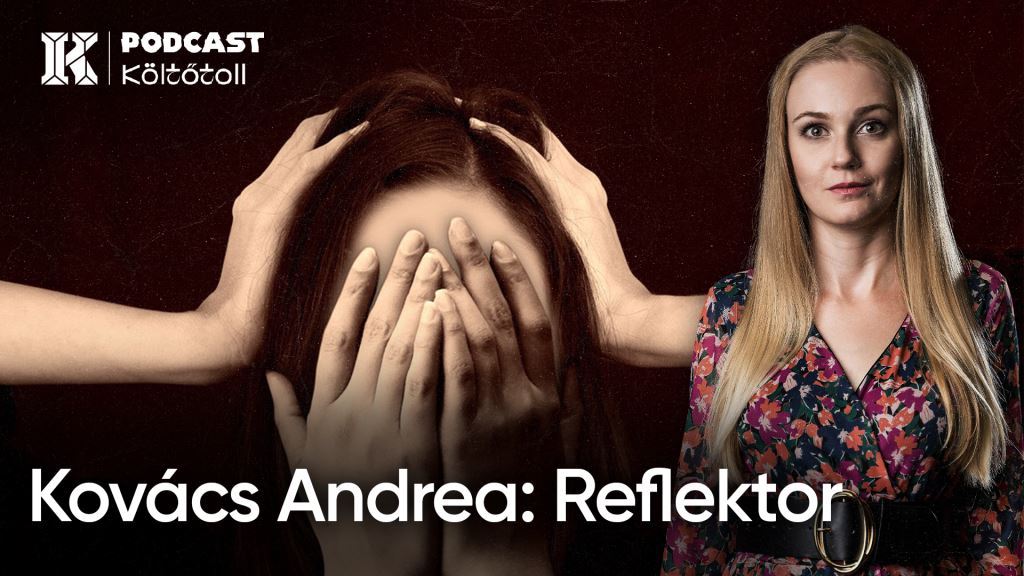 Kovács Andrea: Reflektor