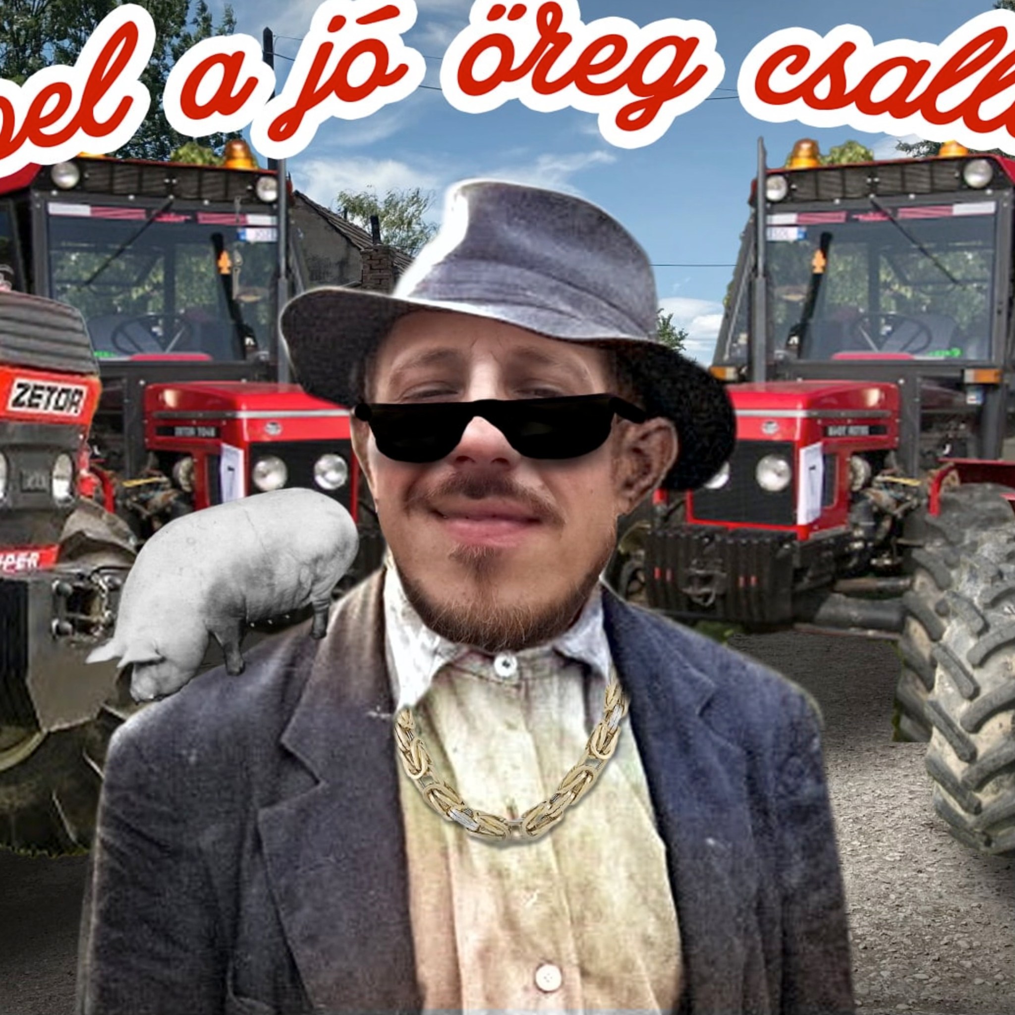 Rëppel a jó öreg csallóközi - A legnagyobb sláger!