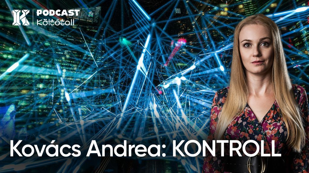 Kovács Andrea: KONTROLL | KöltőToll