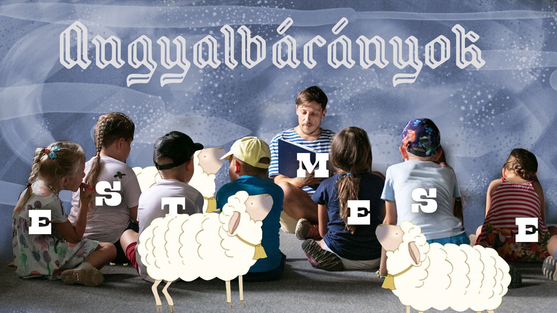 Estimese: Angyalbárányok