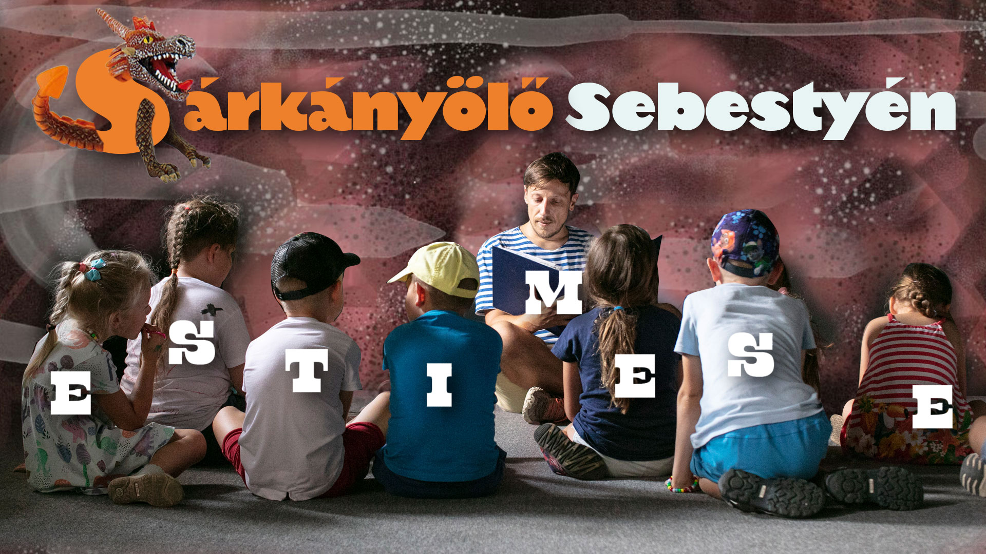 Estimese: Sárkányölő Sebestyén