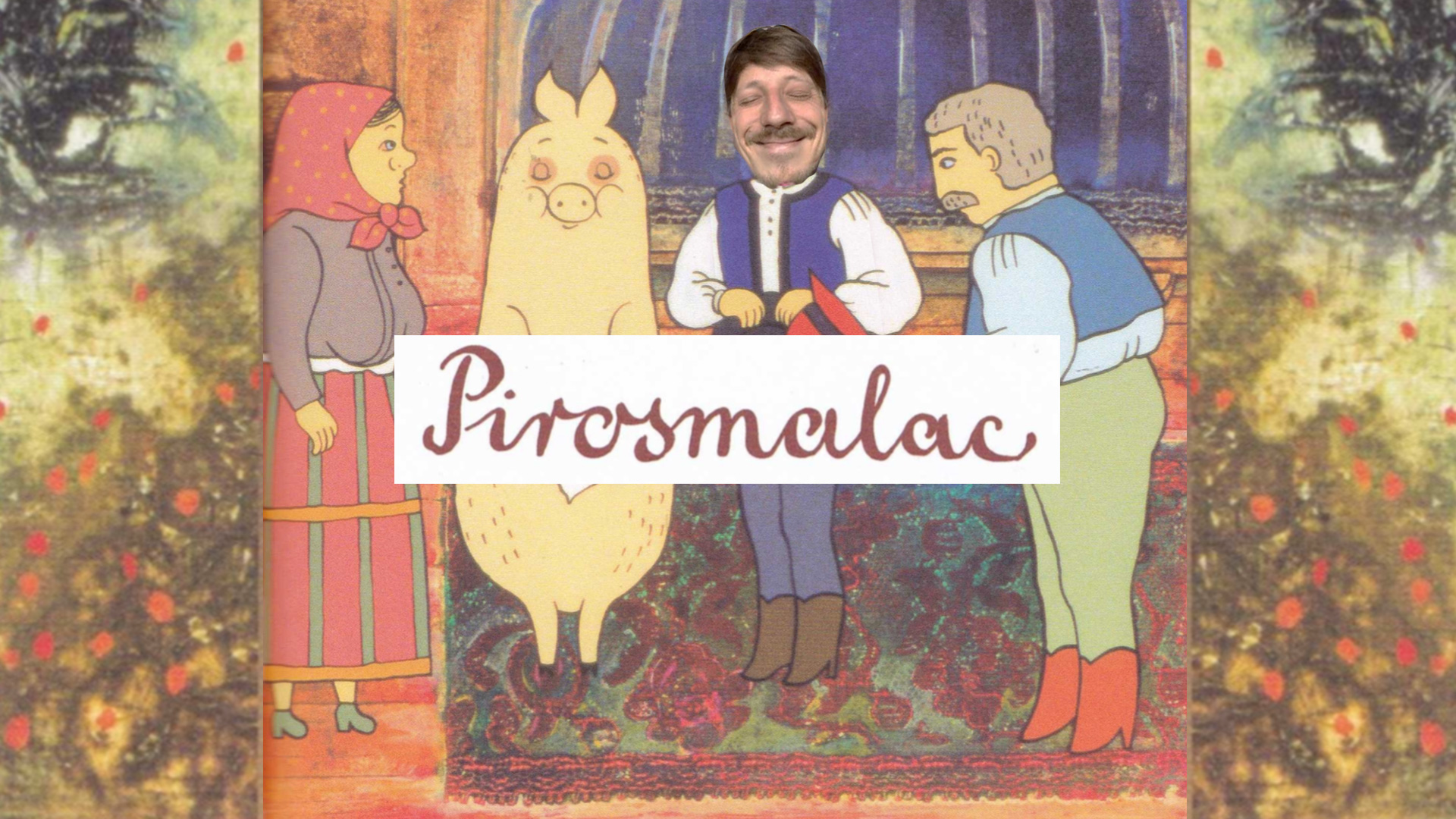 A mesélő könyvéből: Pirosmalac