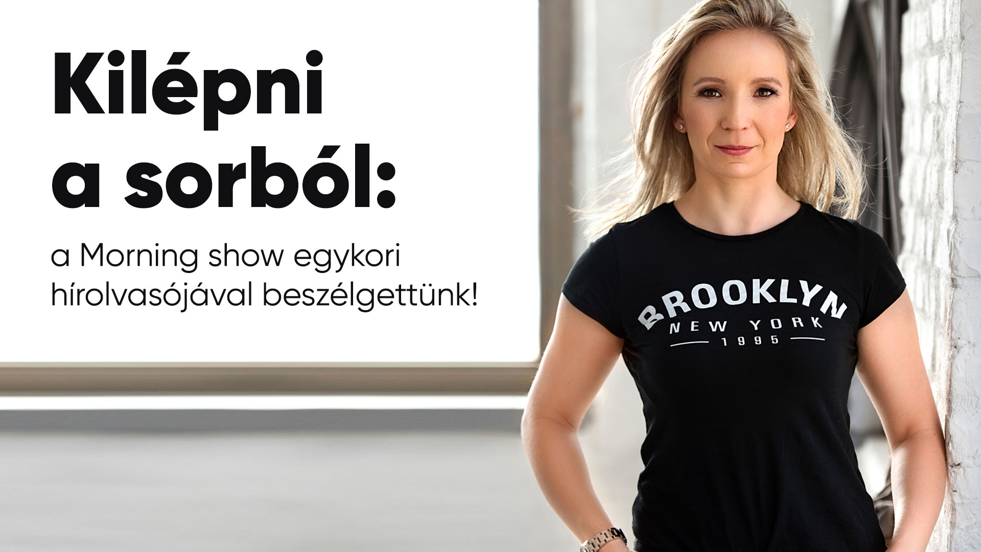 PODCAST: Kilépni a sorból: a Morning show egykori hírolvasójával beszélgettünk!