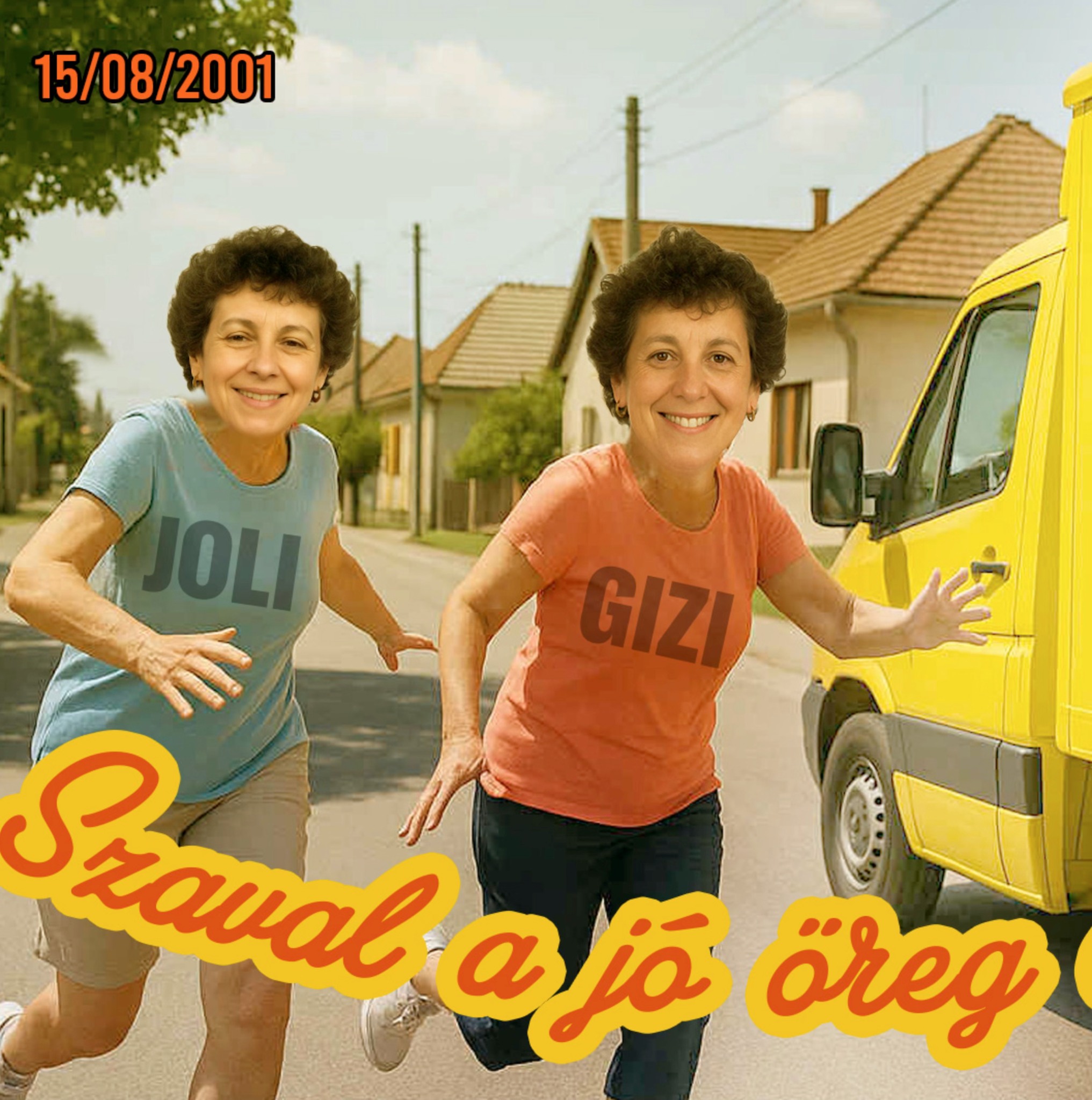 Szaval a jó öreg csallóközi: Vëgyünk hama nanukoot!!!