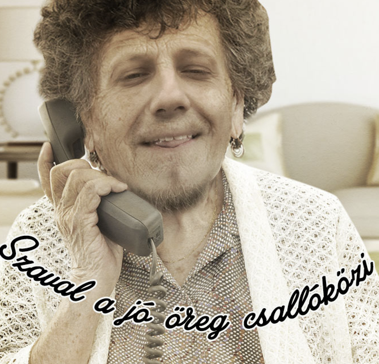 Szaval a jó öreg csallóközi: Csendőrsígi ügy lett belle!