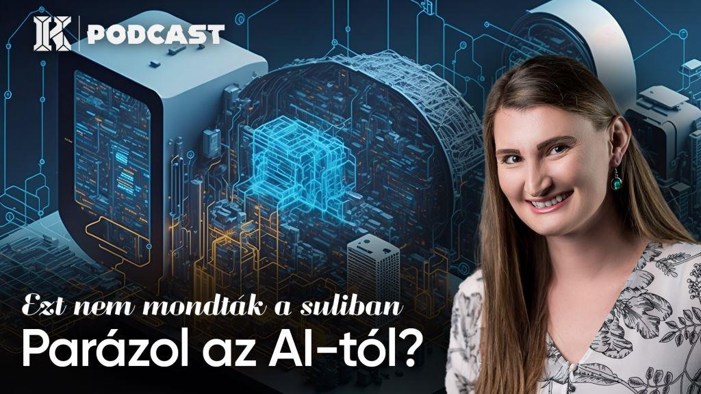 Parázol az AI-tól? | Ezt nem mondták a suliban