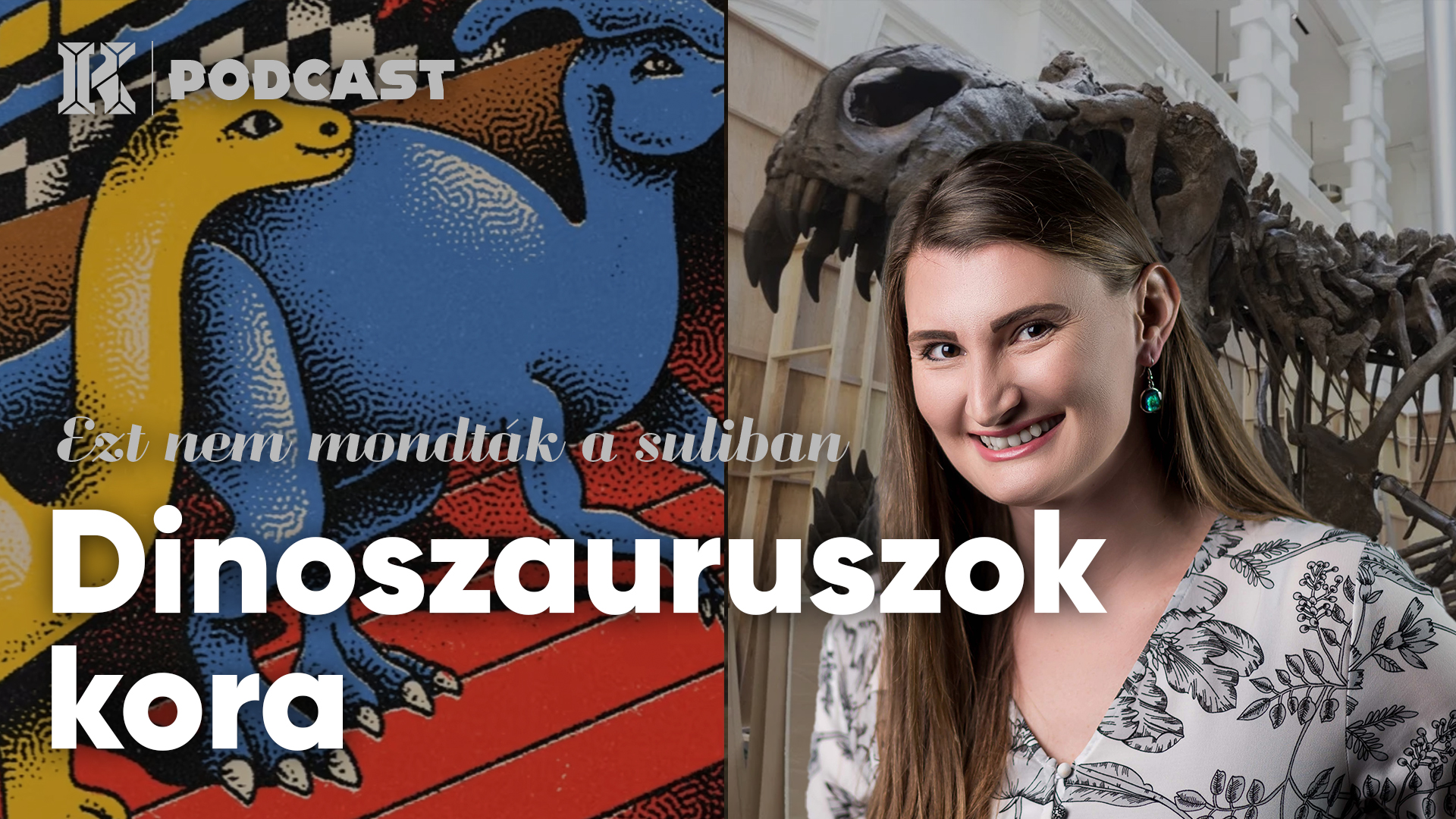 Dinoszauruszok kora | Ezt nem mondták a suliban