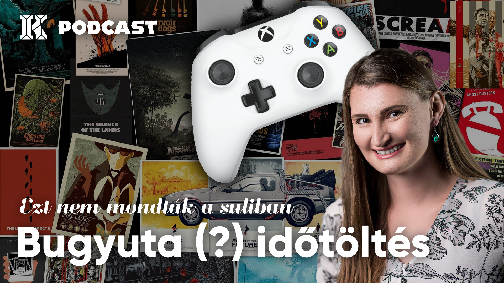 Ezt nem mondták a suliban (26. rész) – Bugyuta (?) időtöltés