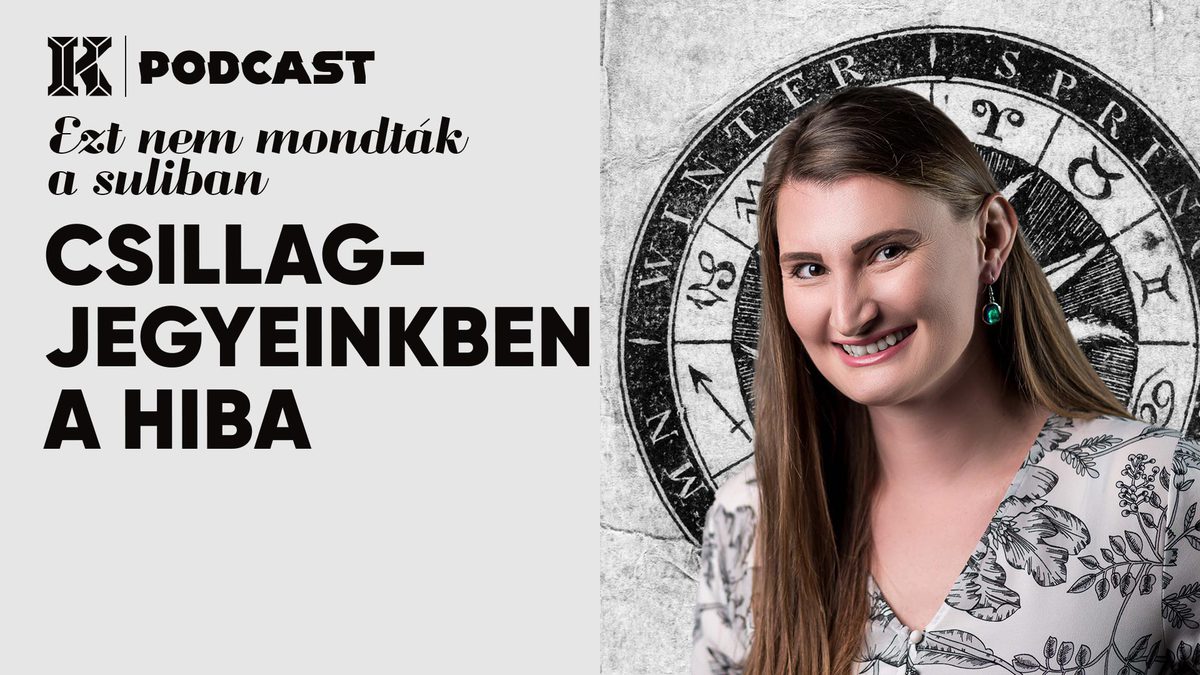 Ezt nem mondták a suliban (21. rész) – Csillagjegyeinkben a hiba