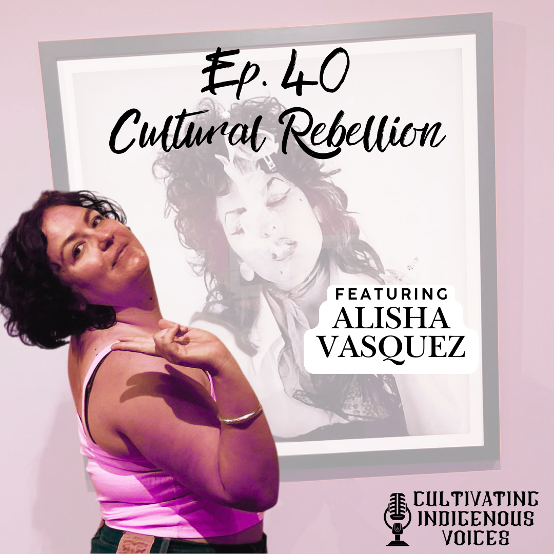 Ep. 40 Cultural Rebellion