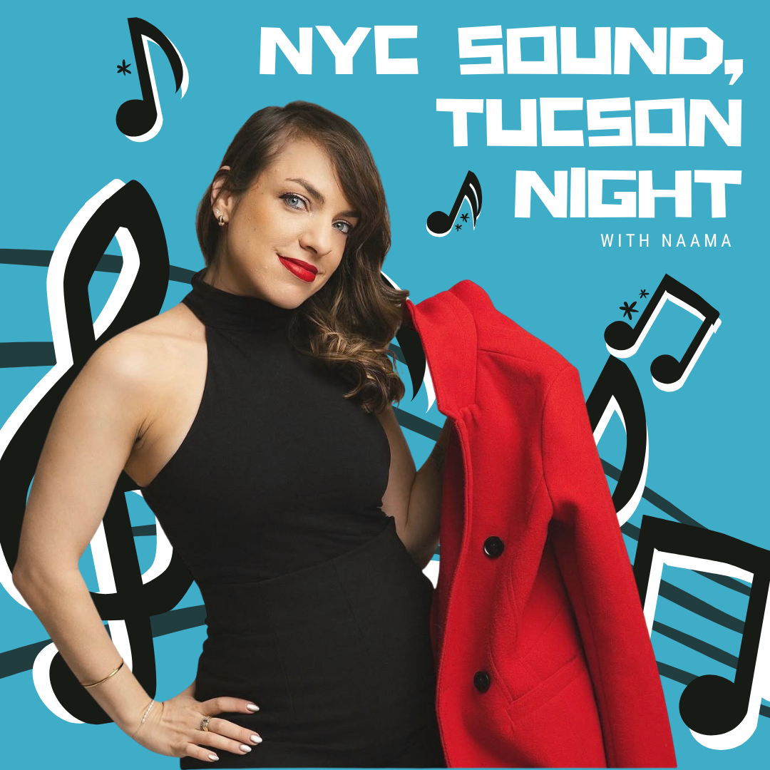 NYC Sound, Tucson Night - Naama