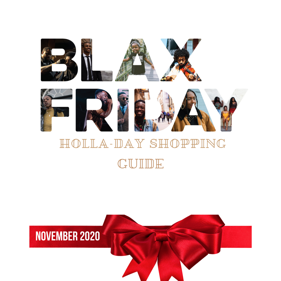 Blax Friday Holla-Day Shopping Guide with Ashley La Russa