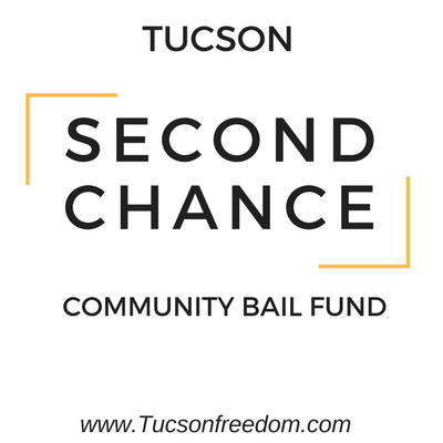 Tucson Second Chance Community Bail Fund