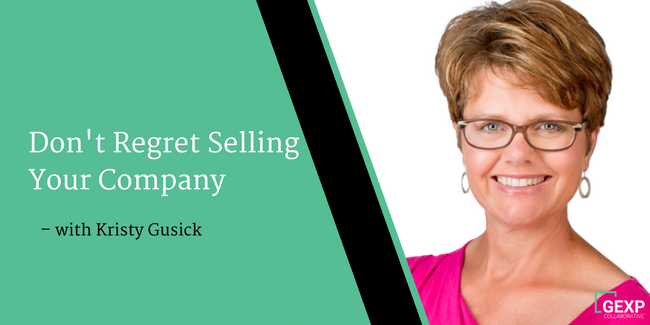 Don’t Regret Selling Your Company
