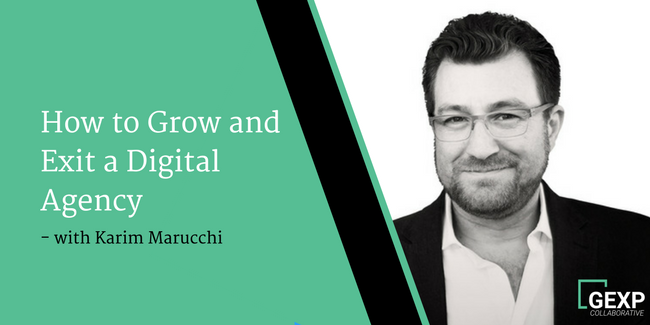 How to Grow and Exit a Digital Agency