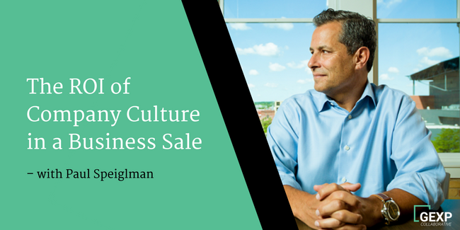 The ROI of Company Culture in a Business Sale