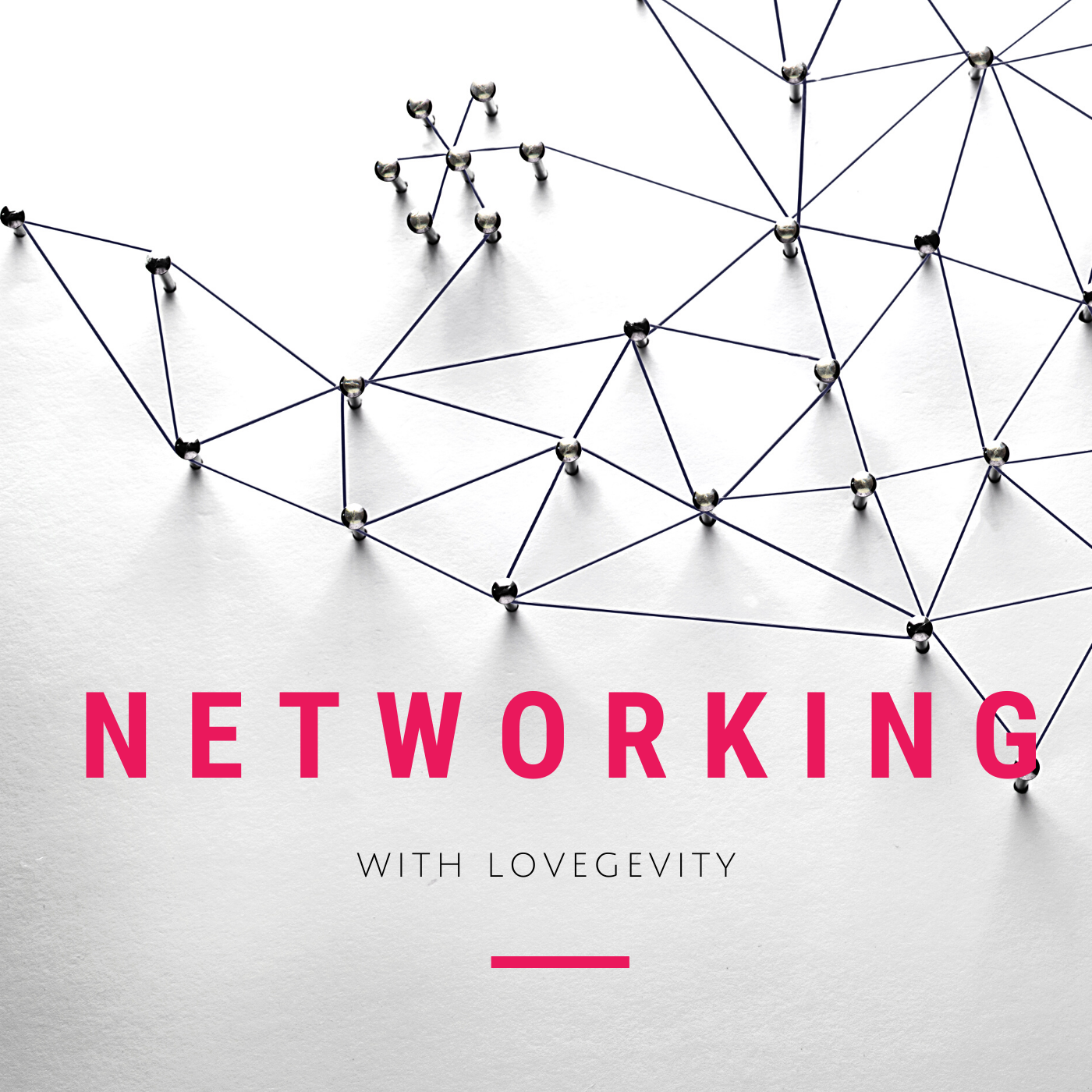 Networking with Lovegevity