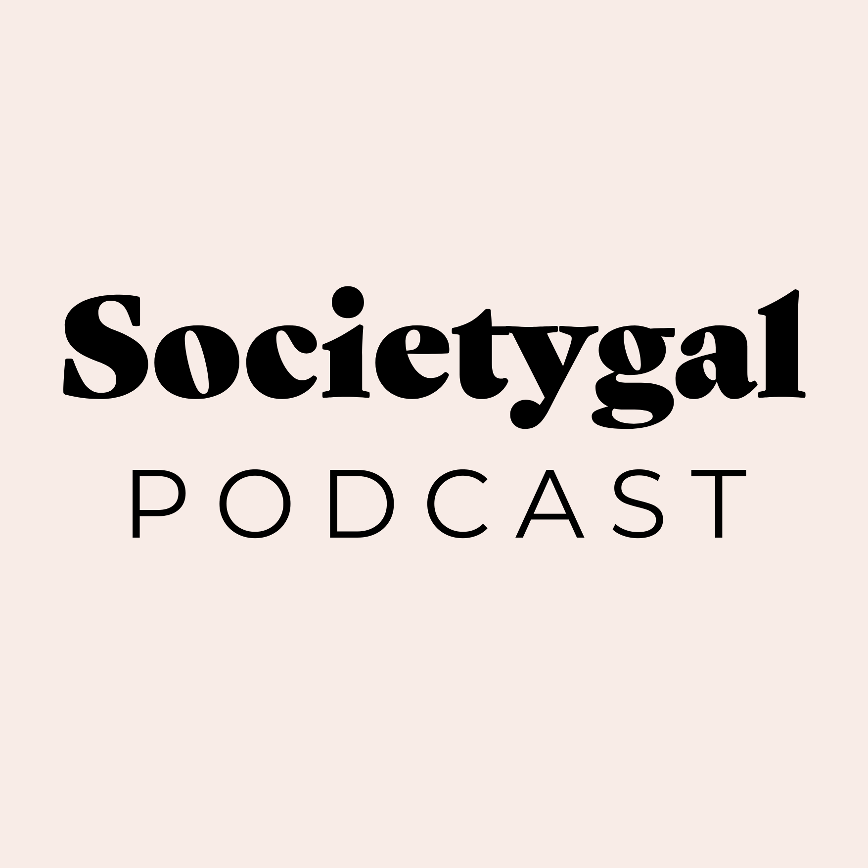 Societygal Podcast