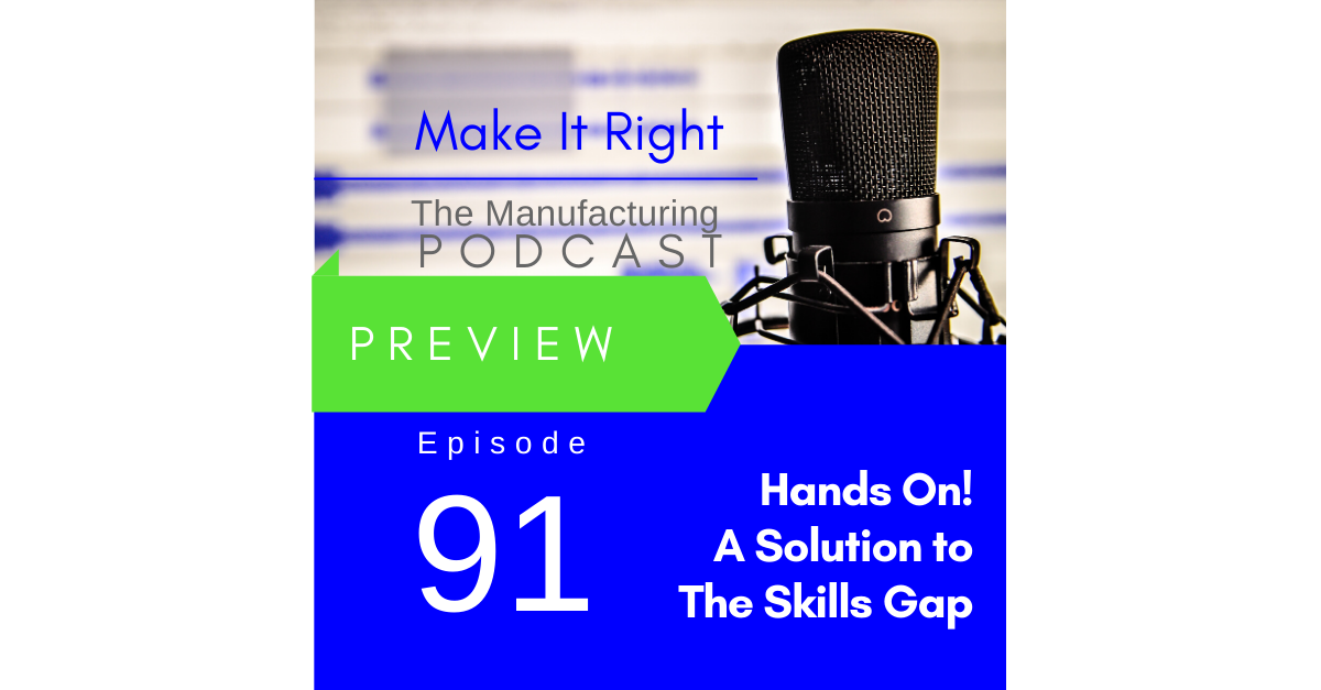 Promo 91: Hands On! A Solution to The Skills Gap