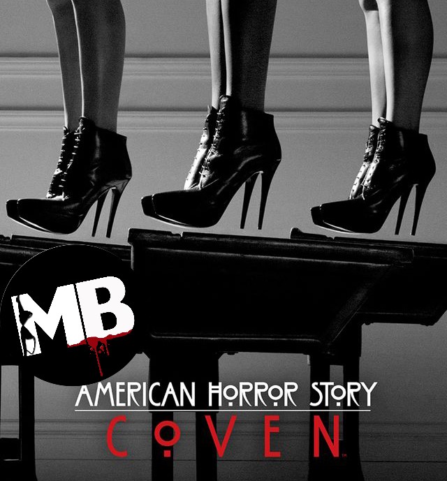 MACABRECast No. 19: American Horror Story Season 3: Coven (2013)