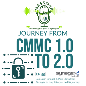 Ep. 55 CMMC The Journey from 1.0 to 2.0