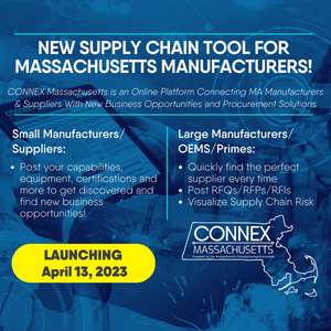 Let's CONNEX Massachusetts Manufacturers!