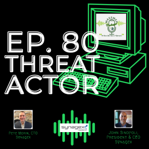 Ep. 80 - Threat Actor