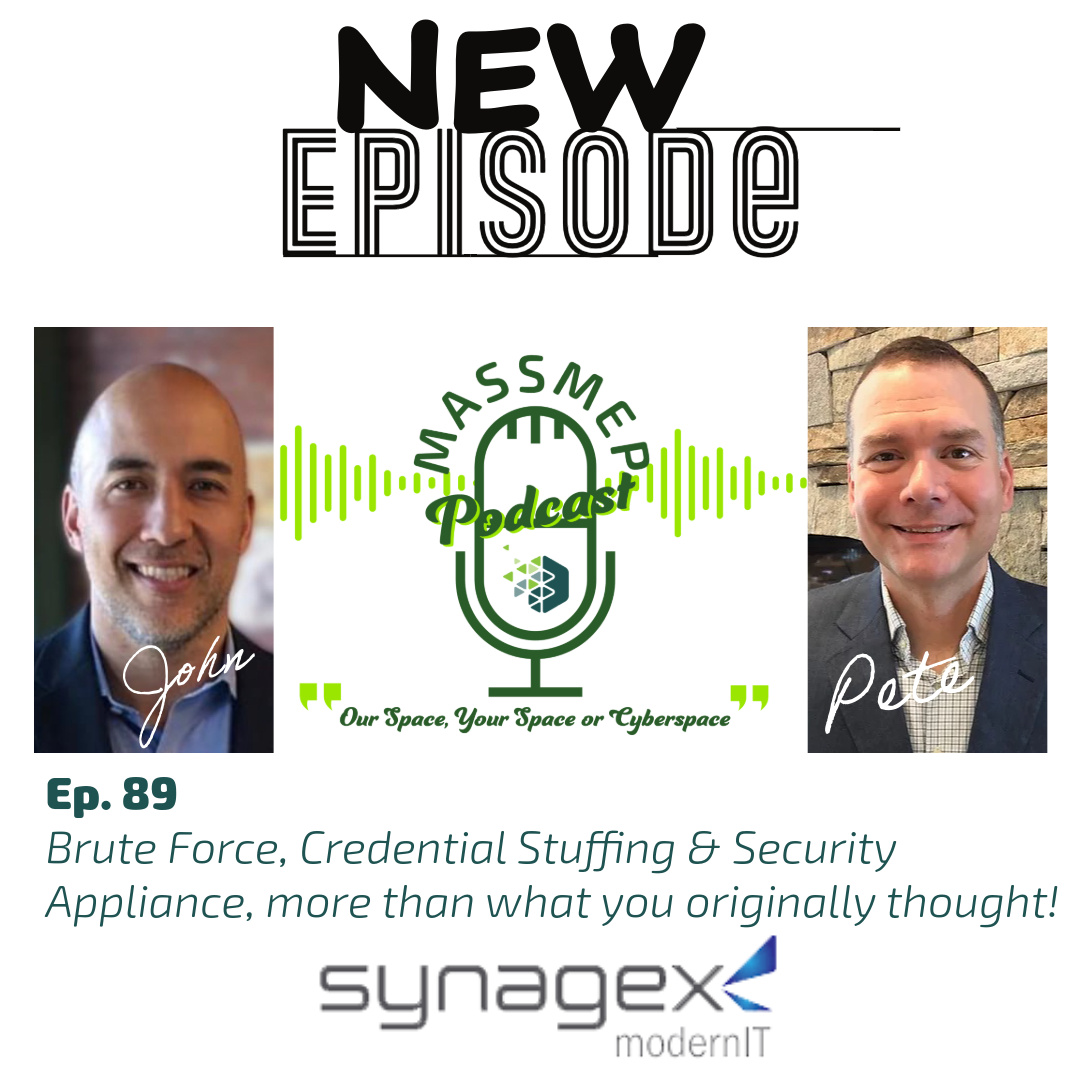 Ep. 89 Brute Force, Credential Stuffing & Security Appliance, more than what you originally thought!