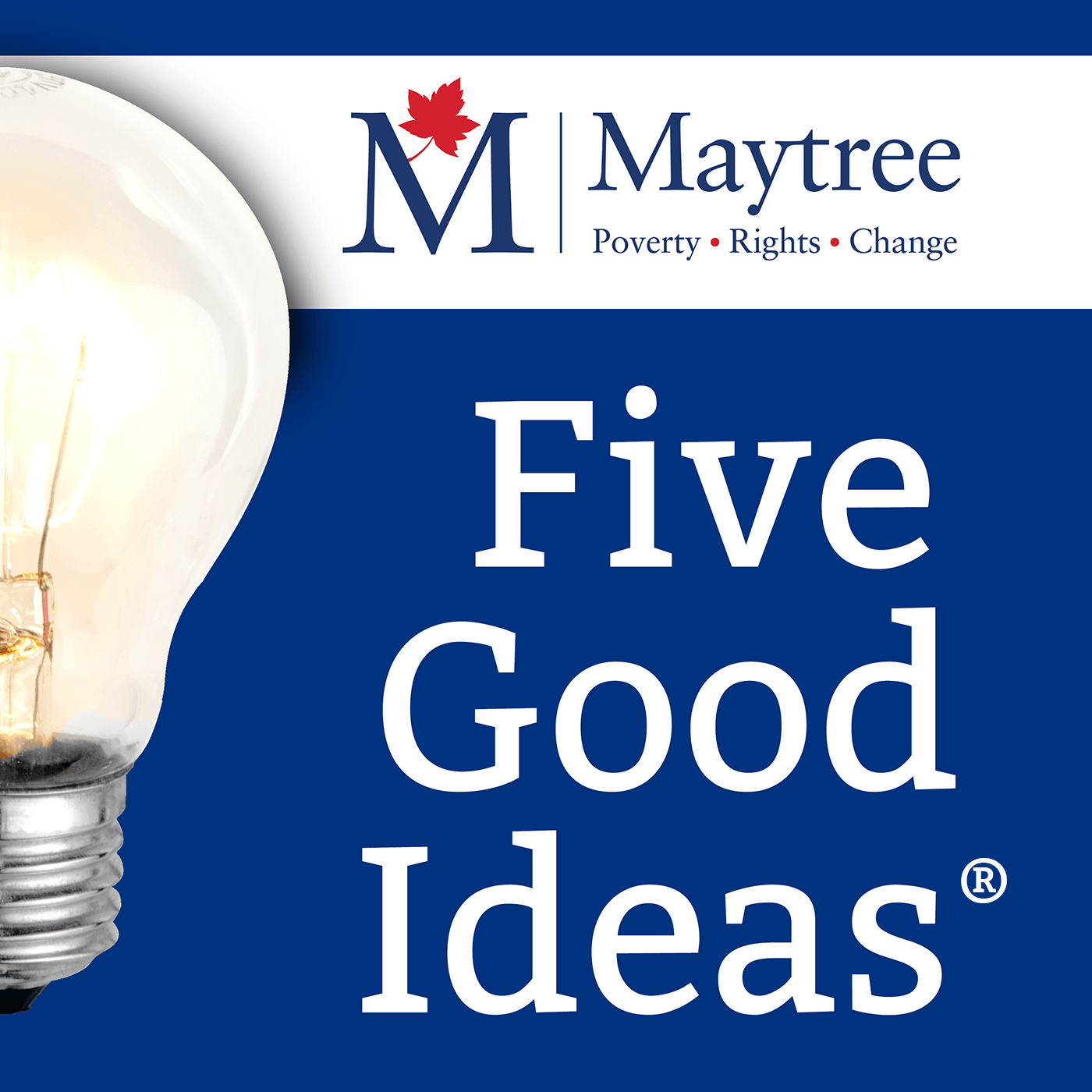 Five Good Ideas to influence public policy