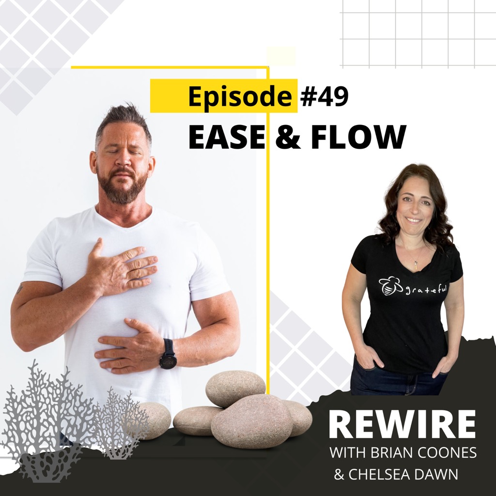 #49 Ease & Flow with Coach Chelsea