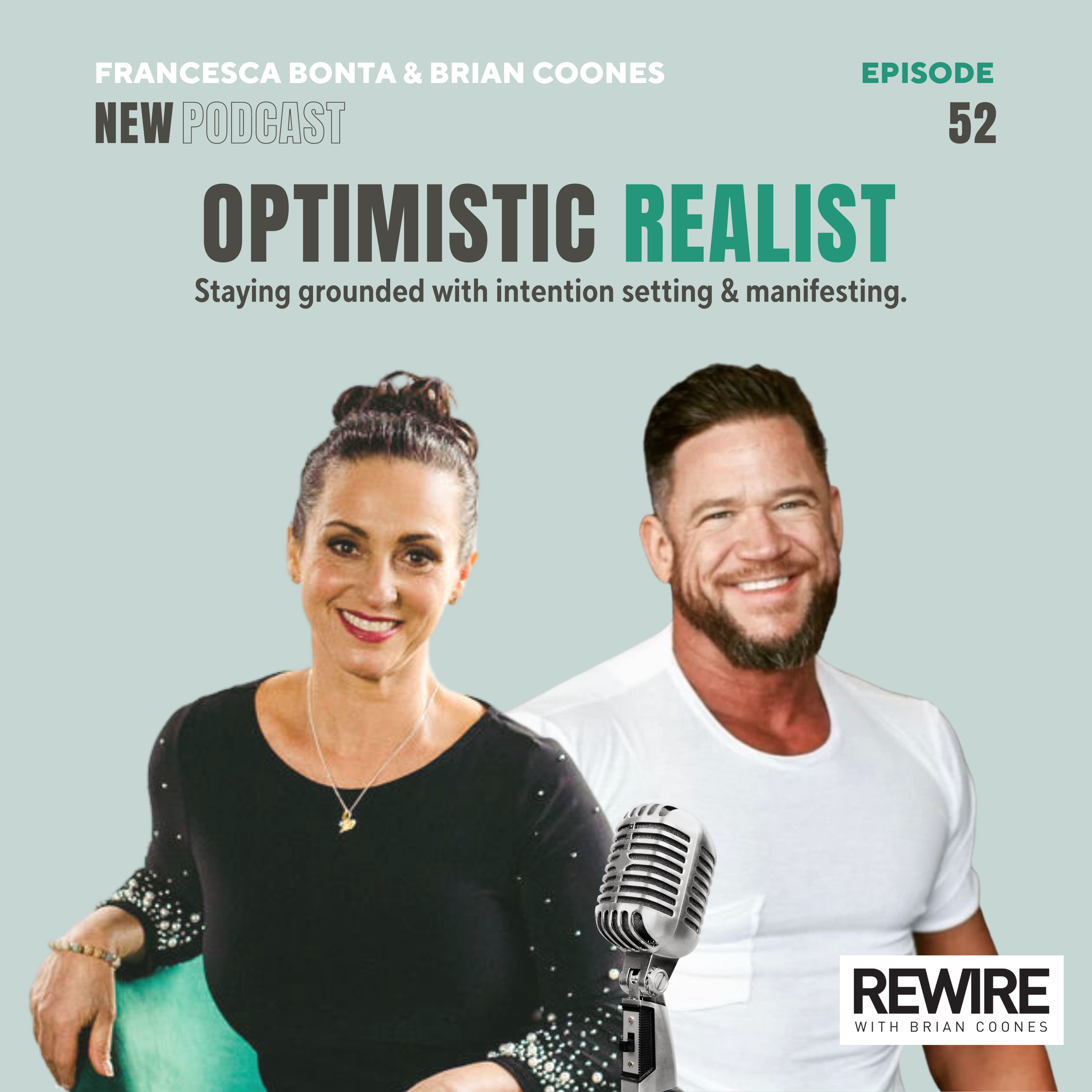 #52 Francesca Bonta – Optimistic Realist