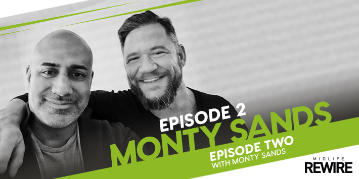 #2 Monty Sands – Addiction & Mental Health