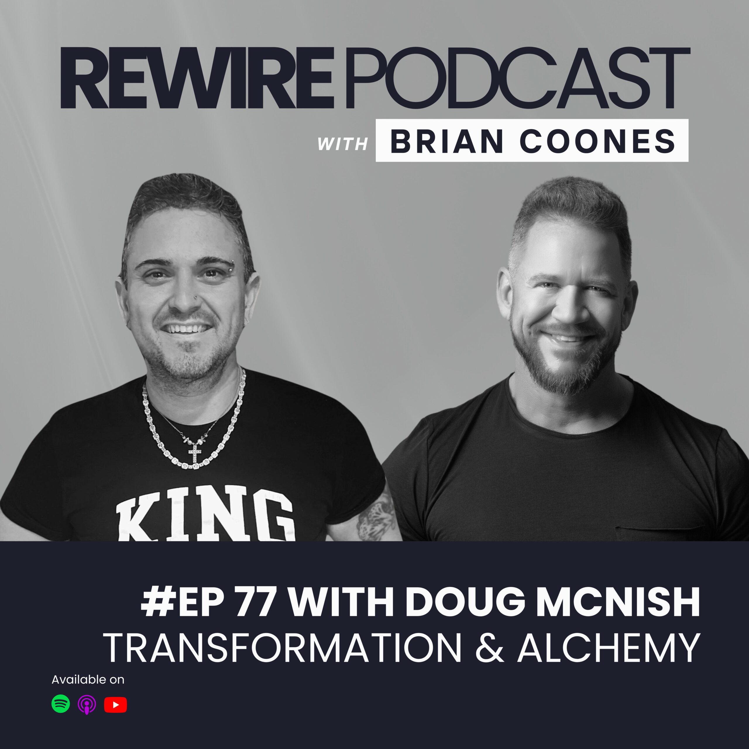 #77 Transformation & Alchemy with Doug McNish
