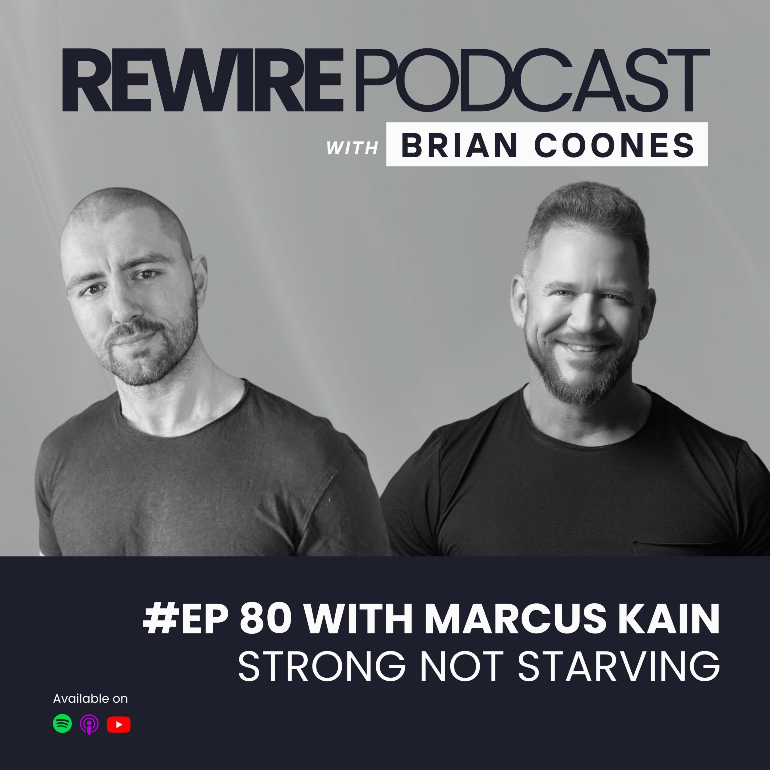 #80 Strong Not Starving with Marcus Kain
