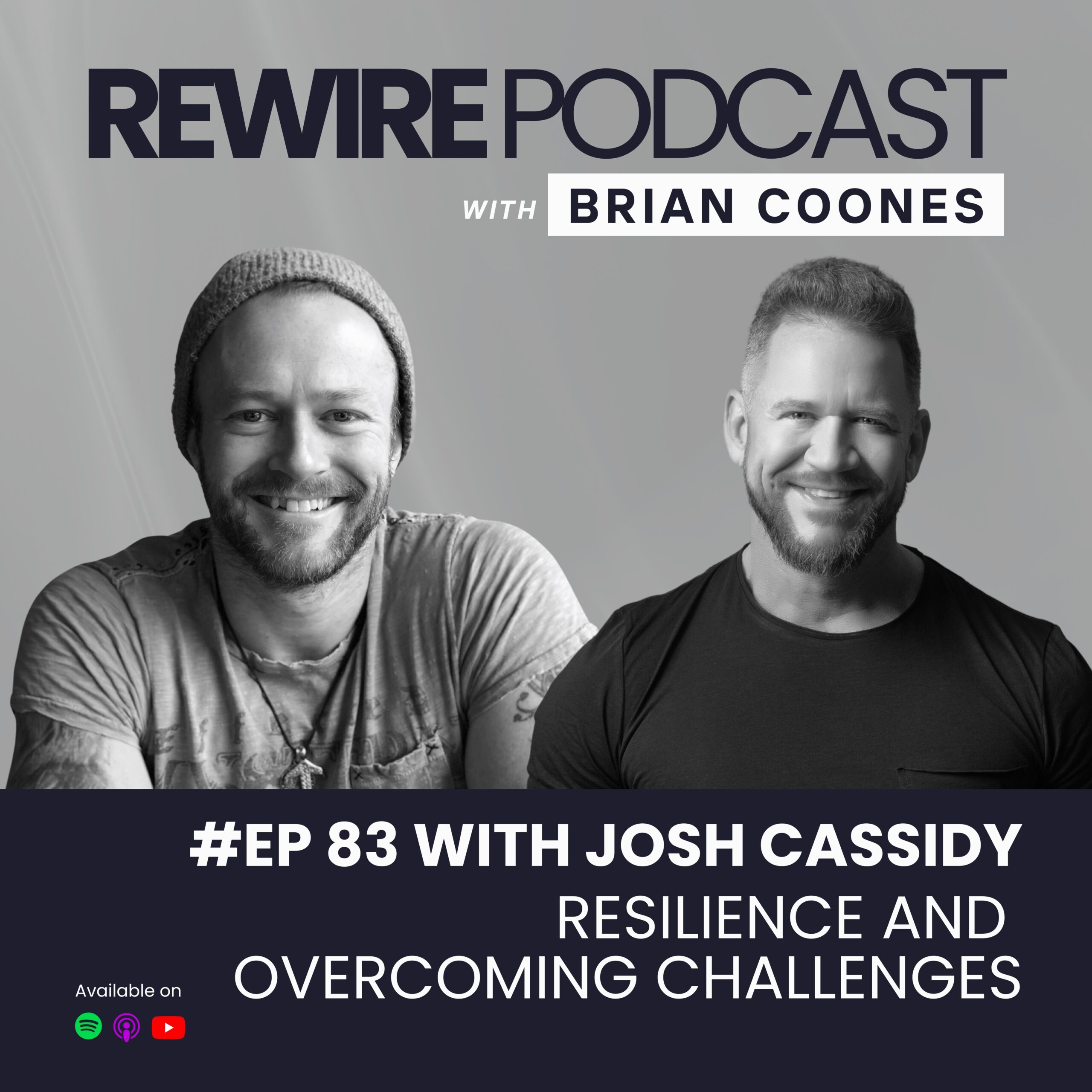 #83 Resilience and Overcoming Challenges with Josh Cassidy