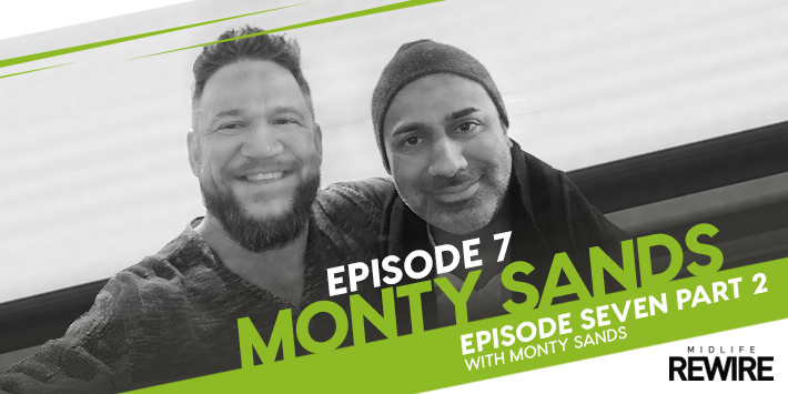 #7 Monty Sands &#8211; Addiction &#038; Mental Health 2