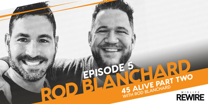 #5 Rod Blanchard @45Alive Challenge Part 2