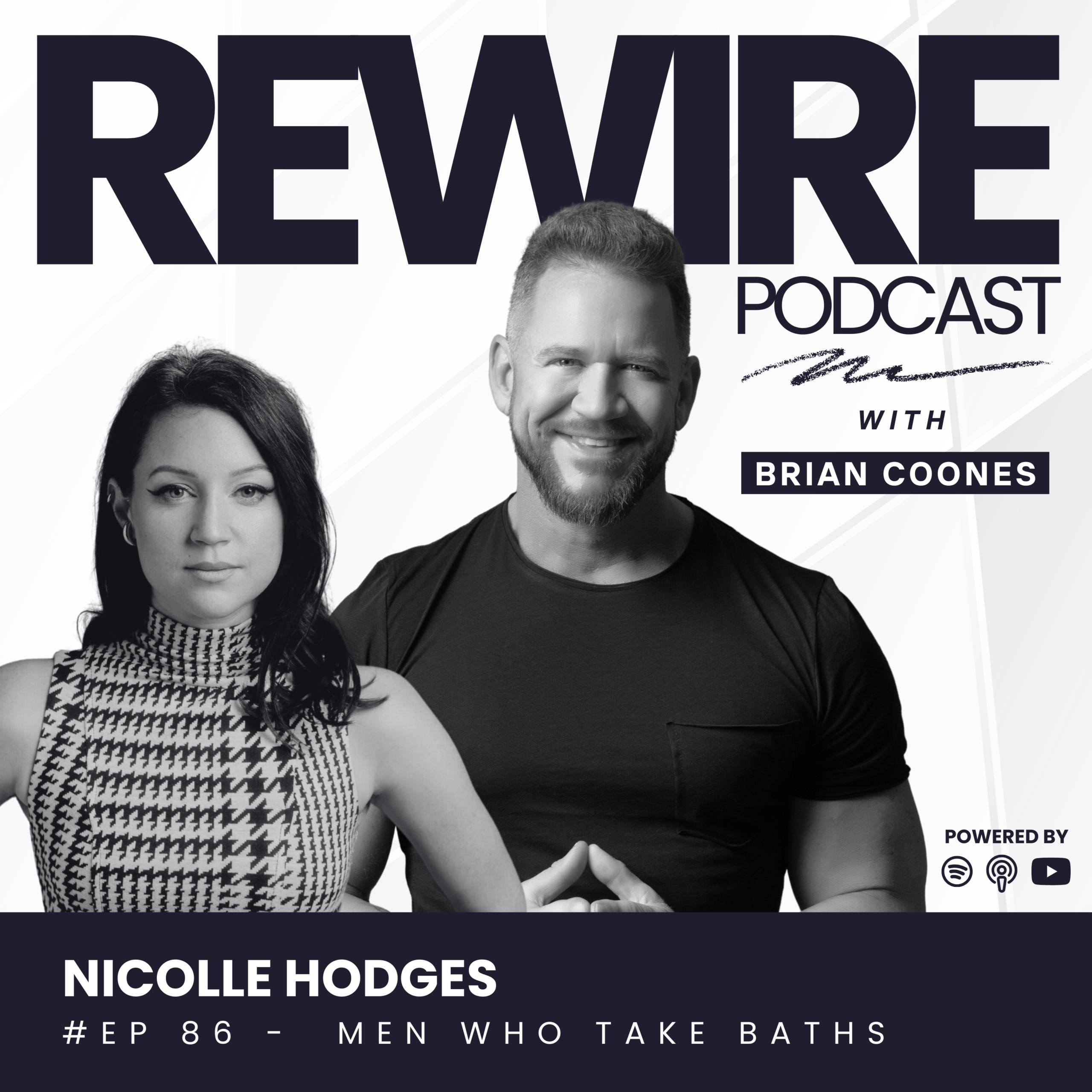 #86 Men Who Take Baths - with Nicolle Hodges