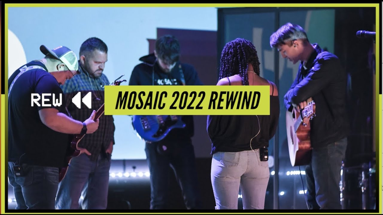 Mosaic Rewind 2022
