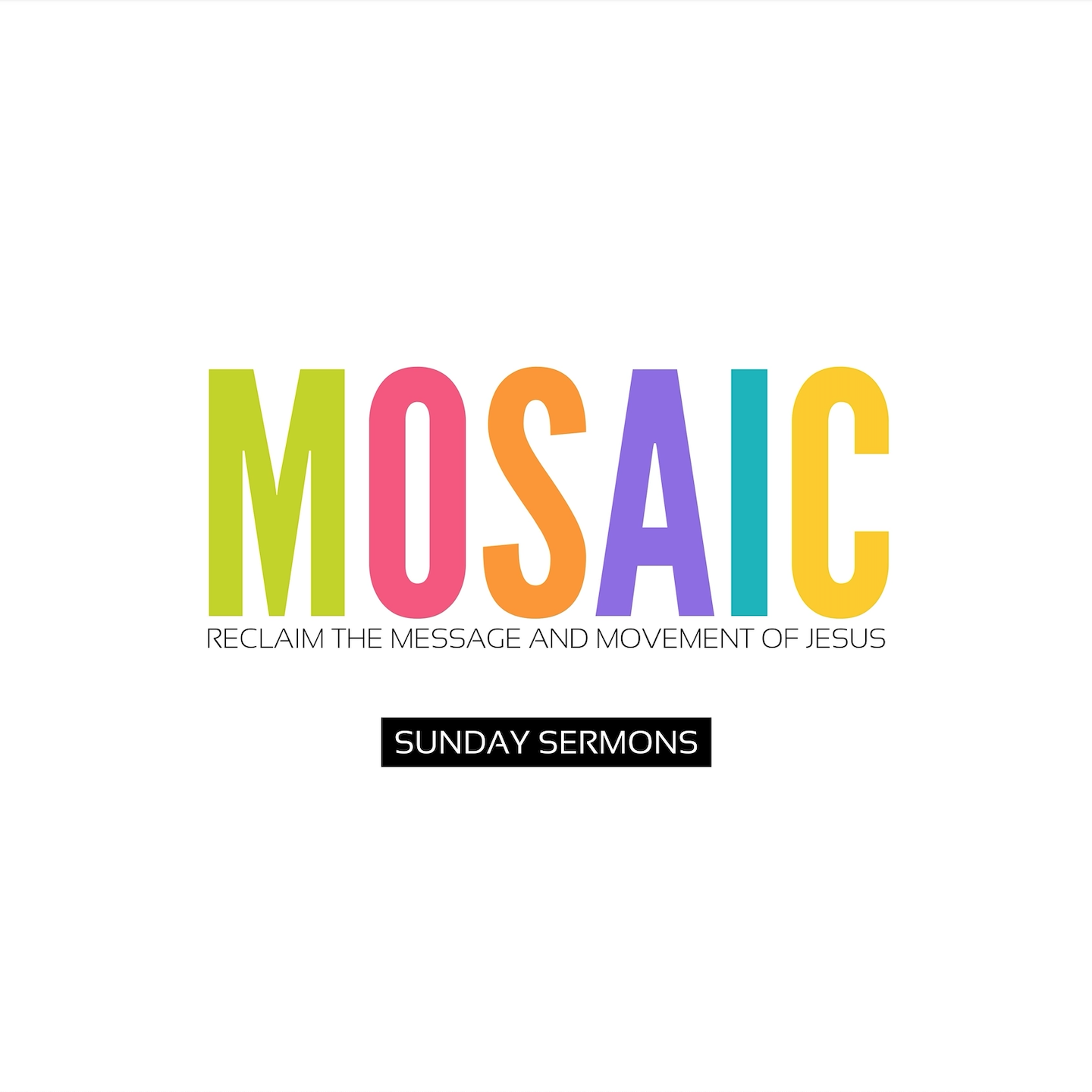 The Mosaic Church Podcast