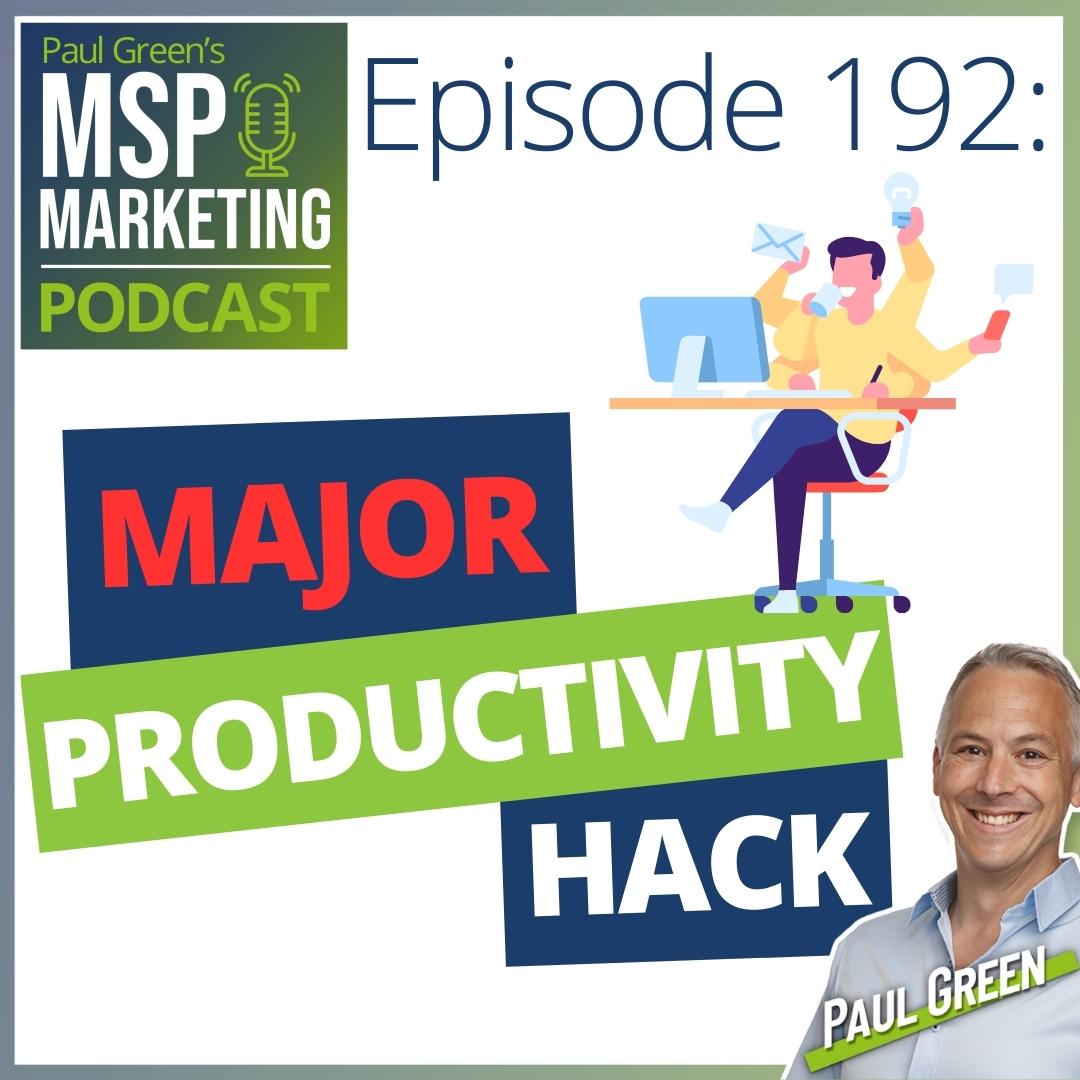 Episode 192: MSPs: To do list? Have a "stop doing" list