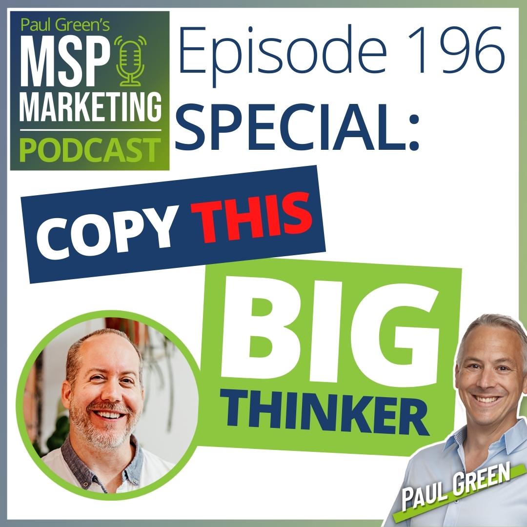 Episode 196 SPECIAL: Inspirational: How this MSP built his business