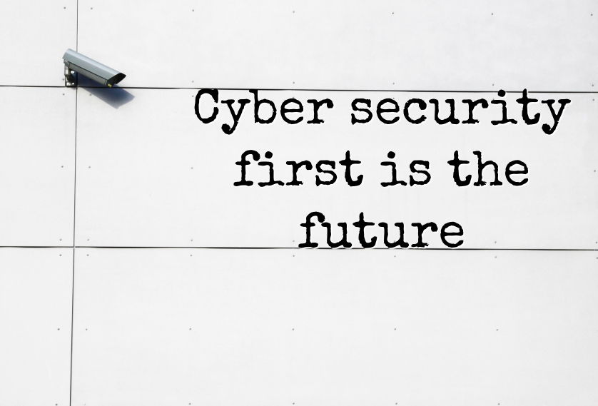 Episode 10: Cyber security first is the future
