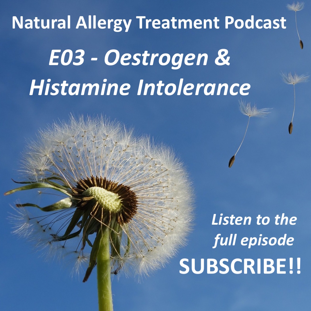 E03 - Oestrogen & Histamine Intolerance