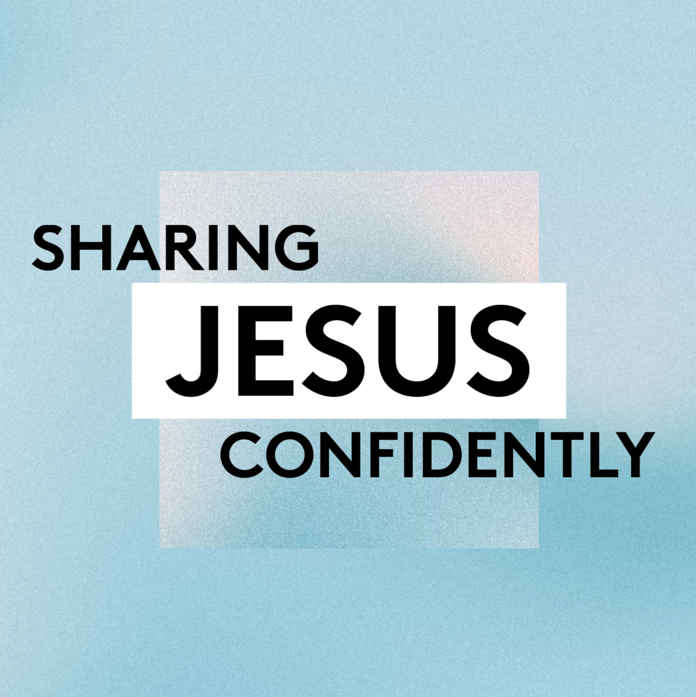 Out of the Upper Room (Sharing Jesus Confidently, Part I) | Sharee Rice