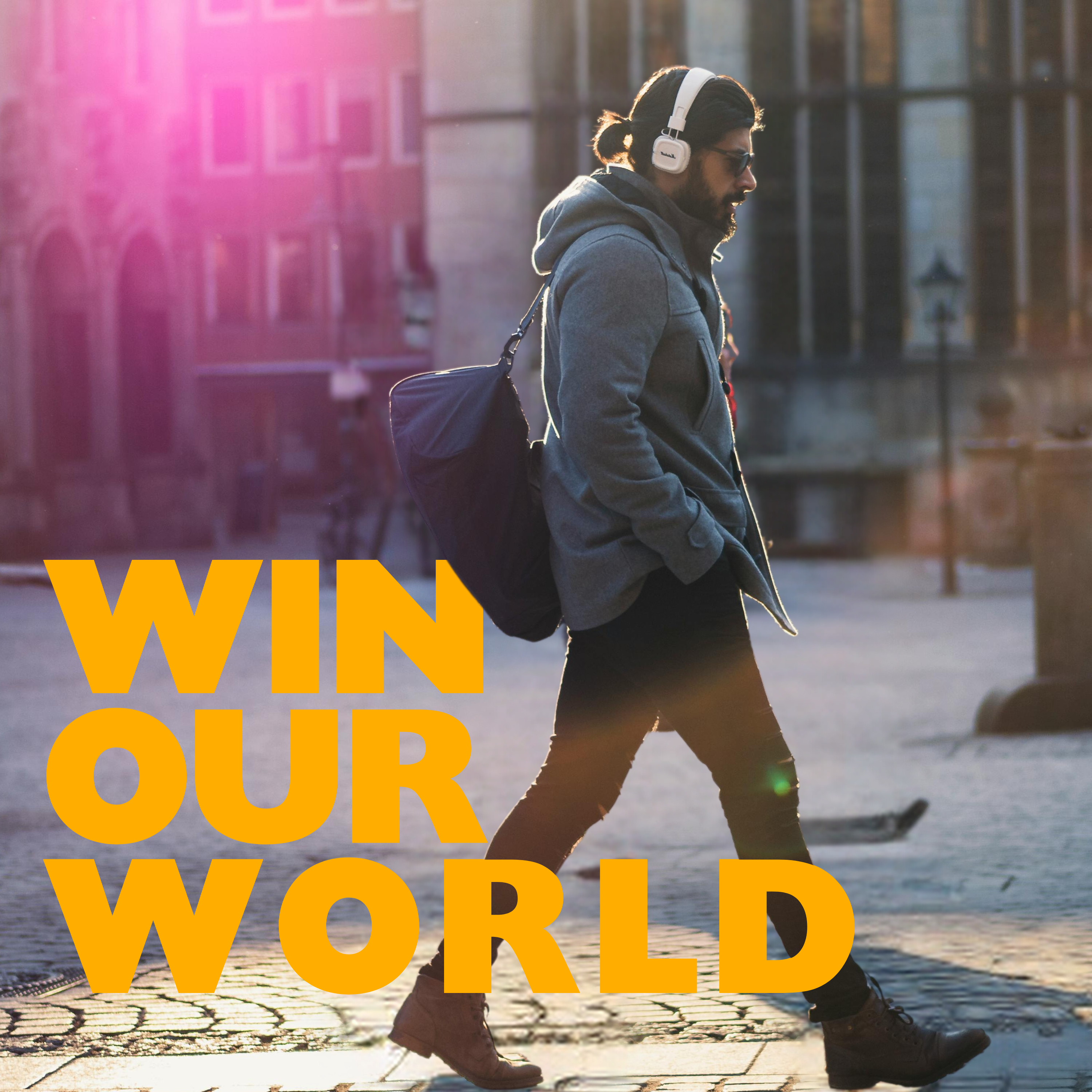 Win Our World | Series Intro