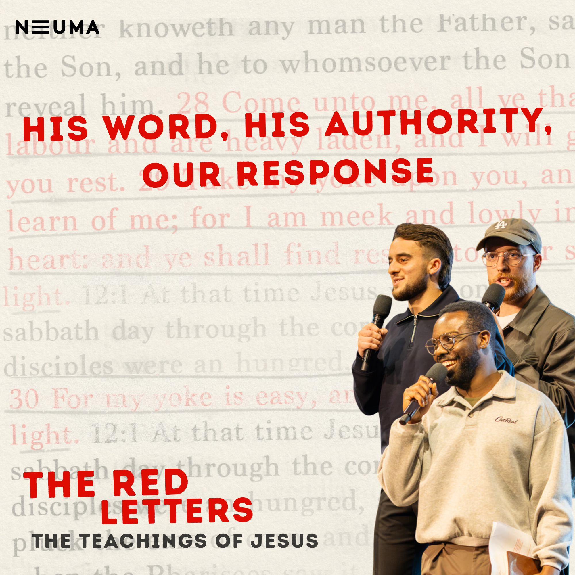 His Word, His Authority, Our Response | Sam, Ethan & Paul