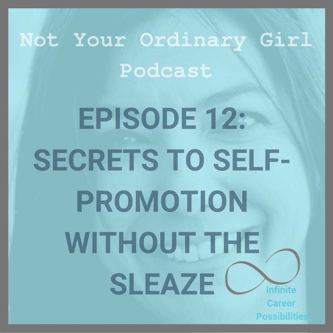 Secrets to Self-Promotion Without the Sleaze